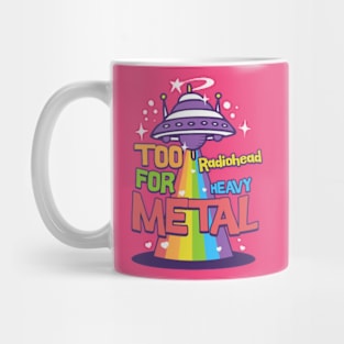 Too Radio for metal Mug